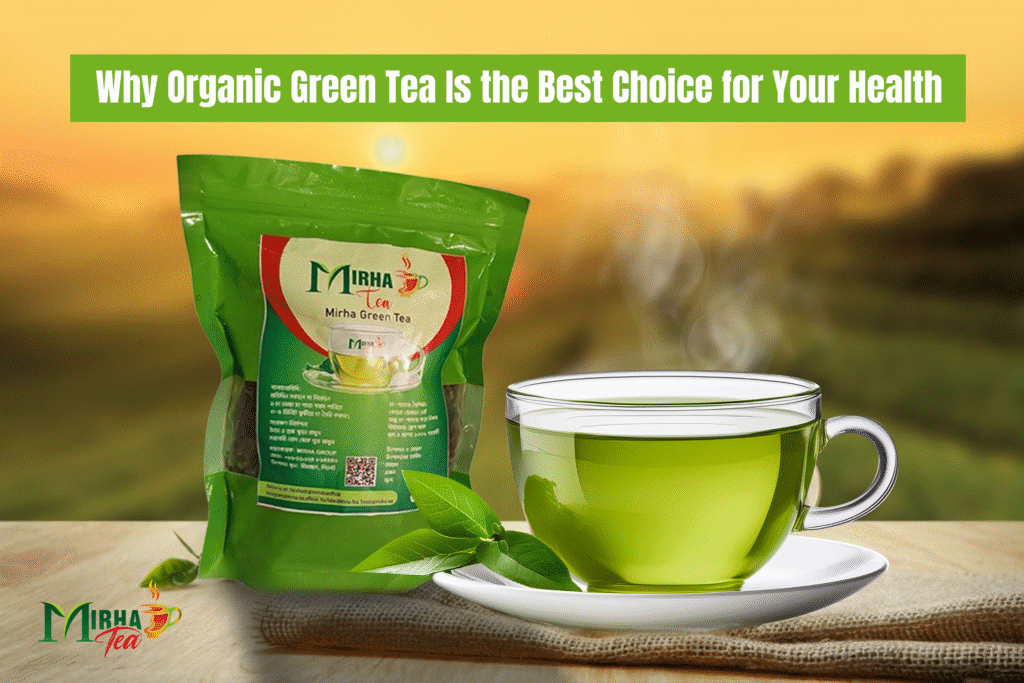 Organic Green Tea